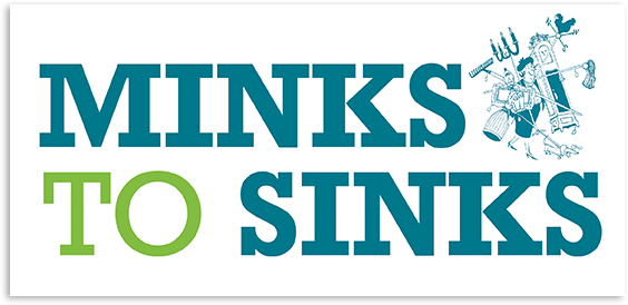 Minks to Sinks