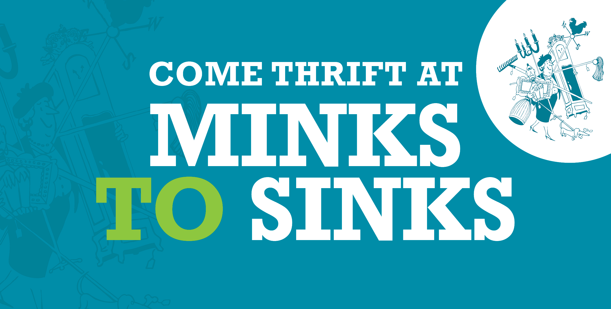 2025 Spring Minks to Sinks Tag Sale
